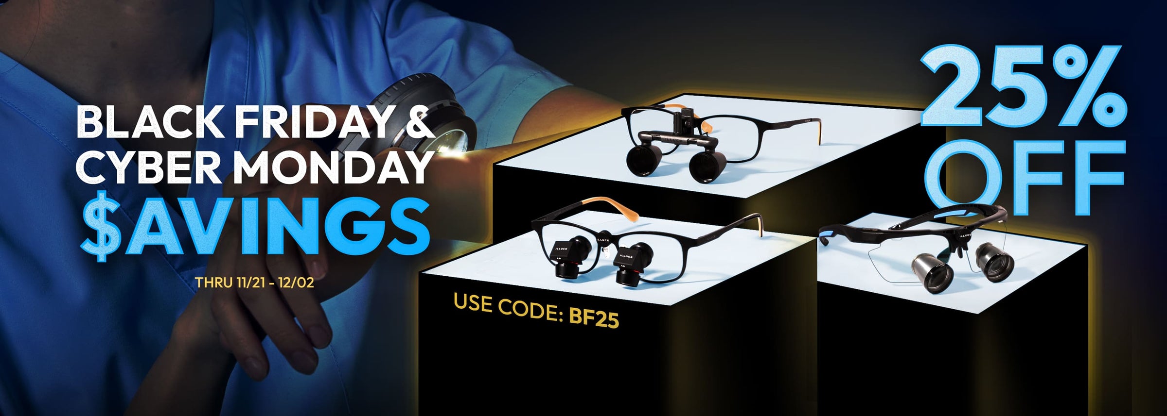 Black Friday sale 25% off all ILLUCO products